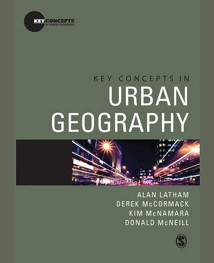 Key Concepts in Urban Geography