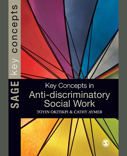 Key Concepts in Anti-Discriminatory Social Work