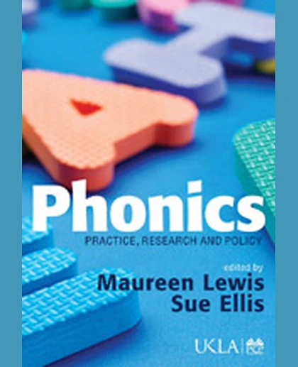 Phonics: Practice, Research and Policy, 1st Edition