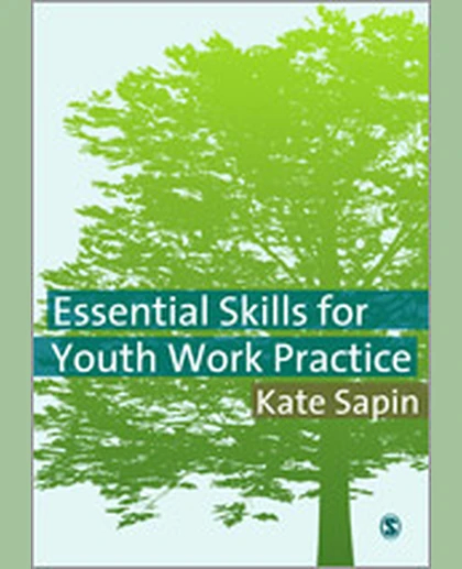 Essential Skills for Youth Work Practice