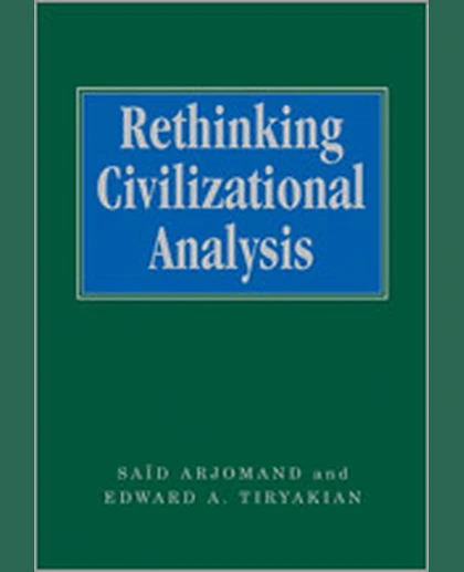 Rethinking Civilizational Analysis, 1st Edition