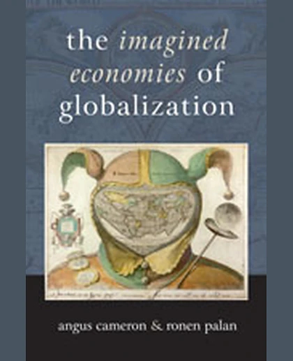 The Imagined Economies of Globalization, 1st Edition