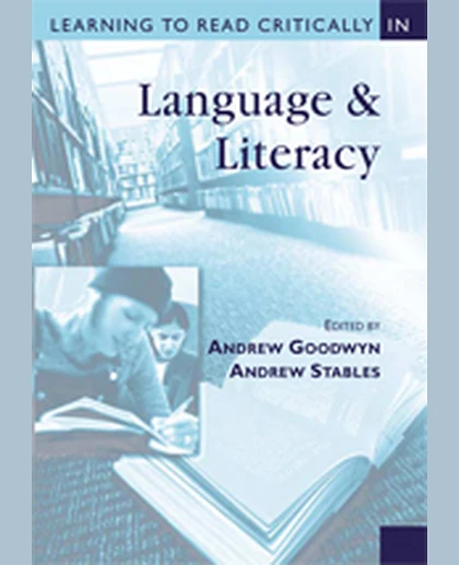 Learning to Read Critically in Language and Literacy, 1st Edition