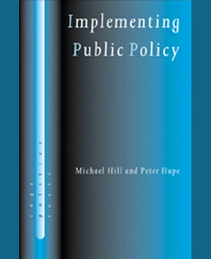 Implementing Public Policy: Governance in Theory and Practice