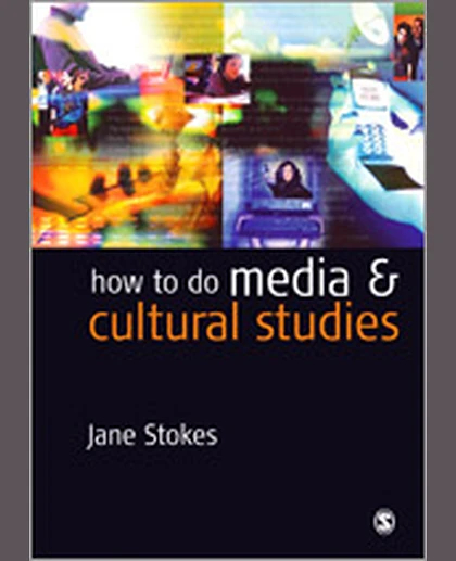 How to Do Media & Cultural Studies