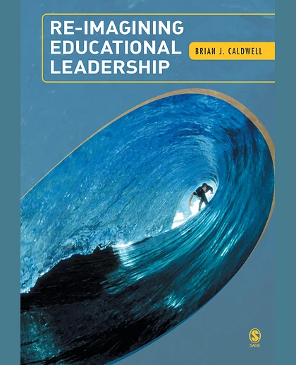 Re-Imagining Educational Leadership