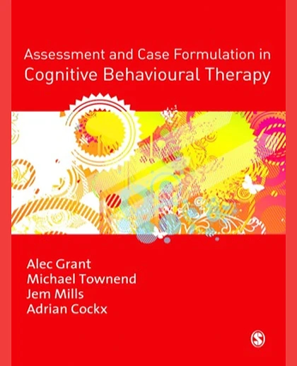 Assessment and Case Formulation in CBT