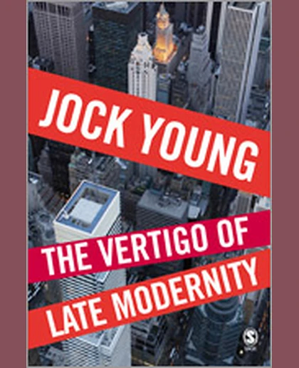 The Vertigo of Late Modernity, 1st Edition