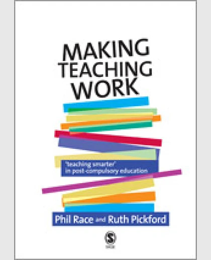 Making Teaching Work: Teaching Smarter in Post-Compulsory Education