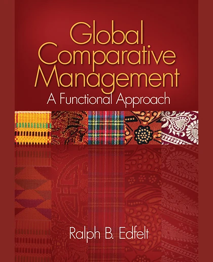 Global Comparative Management: A Functional Approach, 1st Edition