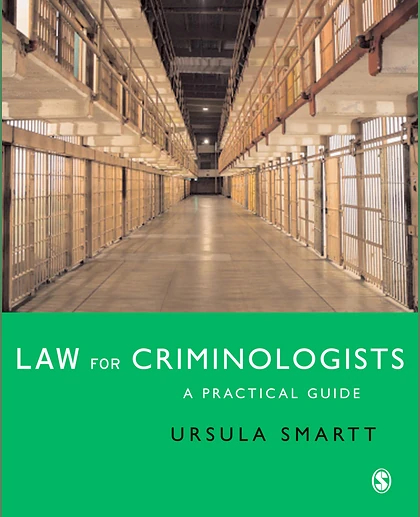 Law for Criminologists: A Practical Guide, 1st Edition