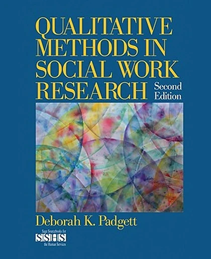 Qualitative Methods in Social Work Research, 2nd Edition