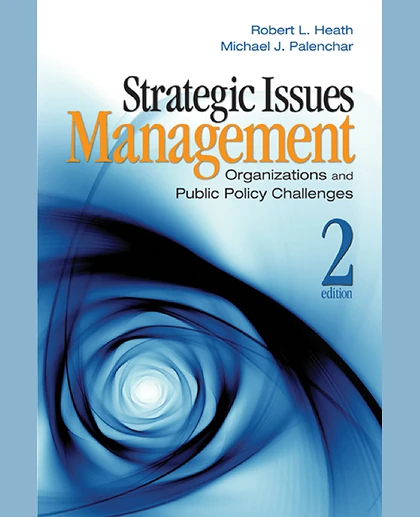 Strategic Issues Management: Organizations and Public Policy Challenges, 2nd Edition
