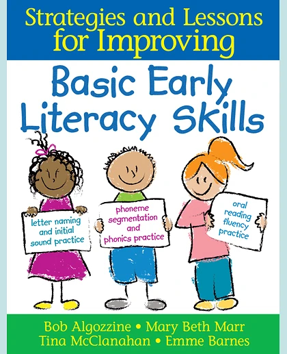 Strategies and Lessons for Improving Basic Early Literacy Skills