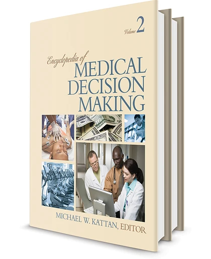 Encyclopedia of Medical Decision Making, 1st Edition
