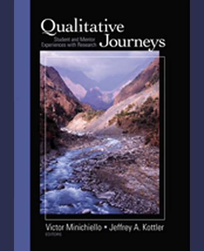 Qualitative Journeys: Student and Mentor Experiences With Research, 1st Edition