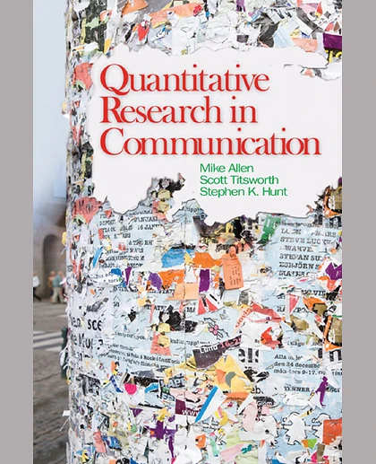 Quantitative Research in Communication