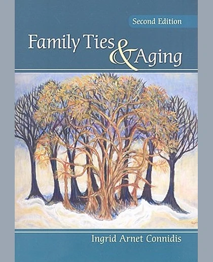 Family Ties & Aging, 2nd Edition