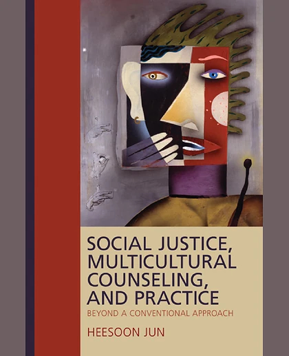 Social Justice, Multicultural Counseling, and Practice: Beyond a Conventional Approach