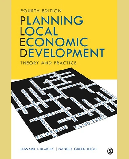 Planning Local Economic Development: Theory and Practice, 4th Edition