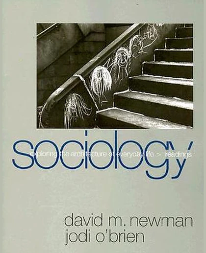 Sociology: Exploring the Architecture of Everyday Life> Readings, 7th Edition