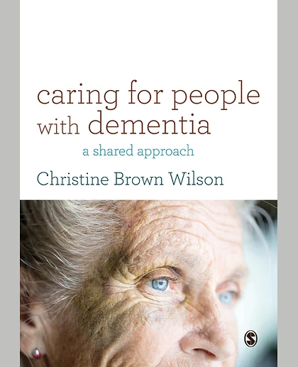 Caring for People with Dementia: A Shared Approach