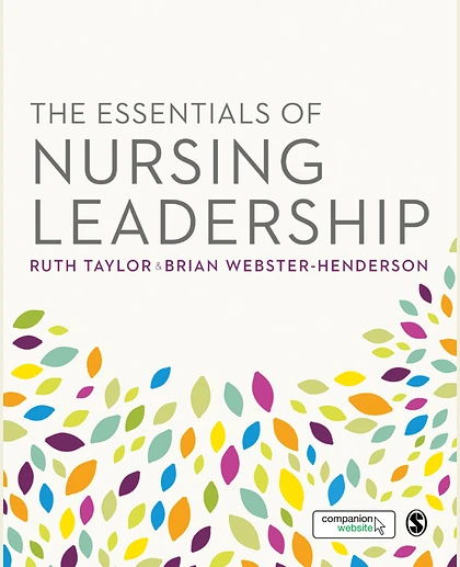 The Essentials of Nursing Leadership