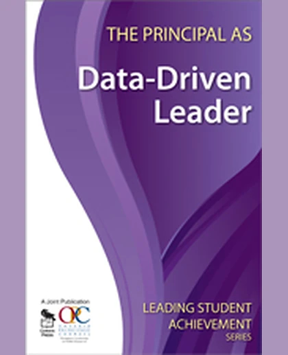The Principal as Data-Driven Leader, 1st Edition