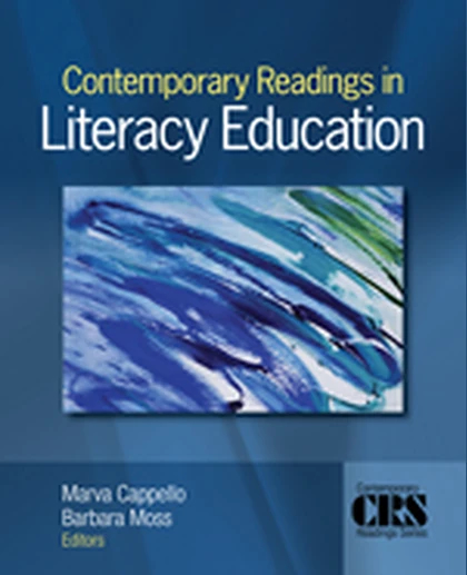 Contemporary Readings in Literacy Education, 1st Edition