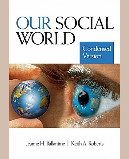Our Social World: Condensed Version