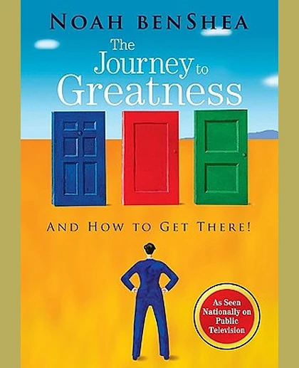 The Journey to Greatness: And How to Get There!