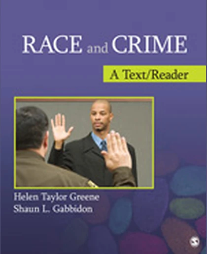 Race and Crime: A Text/Reader, 1st Edition
