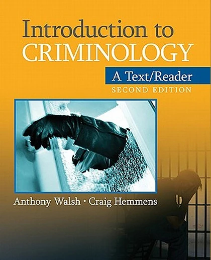 Introduction to Criminology: A Text/reader, 2nd Edition