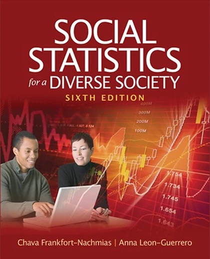 Social Statistics for a Diverse Society, 6th Edition