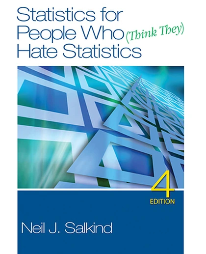 Statistics for People Who (Think They) Hate Statistics