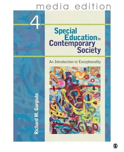 Special Education in Contemporary Society, - Media Edition: An Introduction to Exceptionality, 4th Edition