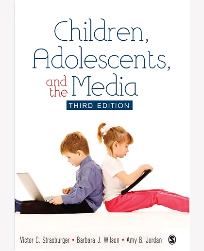 Children, Adolescents, and the Media, 3rd Edition