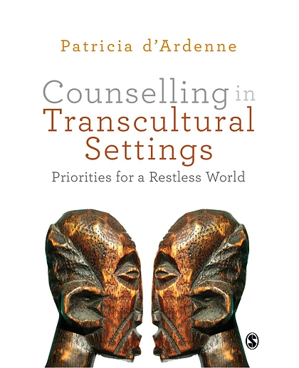Counselling in Transcultural Settings: Priorities for a Restless World, 1st Edition