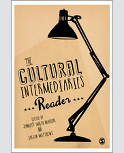 The Cultural Intermediaries Reader, 1st Edition