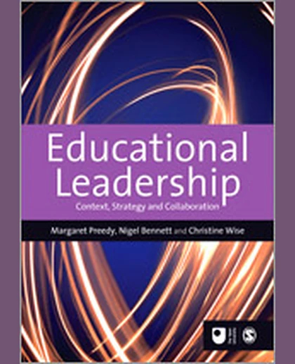 Educational Leadership: Context, Strategy and Collaboration, 1st Edition
