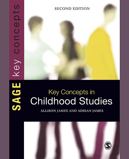 Key Concepts in Childhood Studies