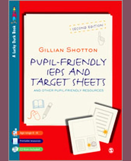 Pupil Friendly IEPs and Target Sheets: And Other Pupil-Friendly Resources, 2nd Edition