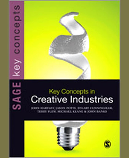 Key Concepts in Creative Industries, 1st Edition