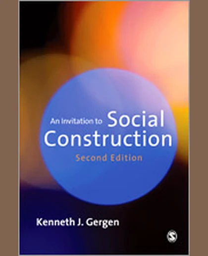 An Invitation to Social Construction, 2nd Edition