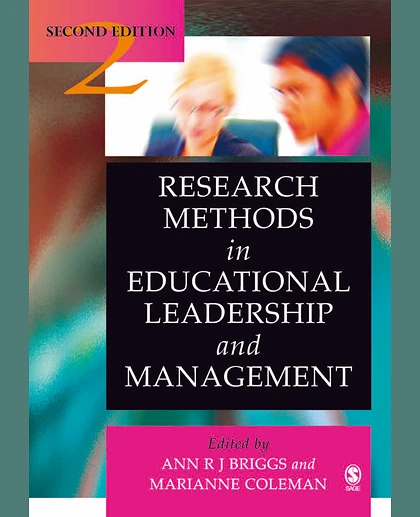 Research Methods in Educational Leadership and Management, 2nd Edition
