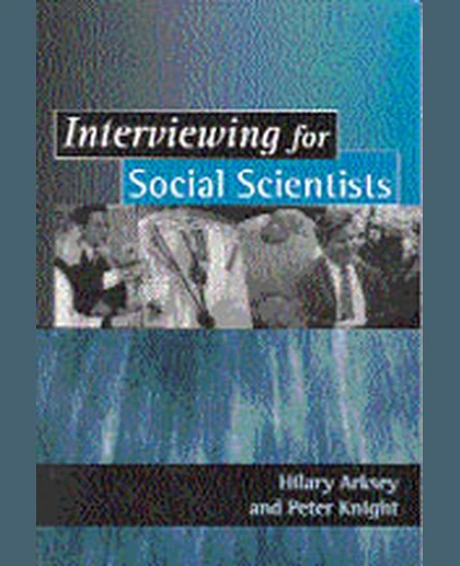 Interviewing for Social Scientists: An Introductory Resource with Examples, 1st Edition