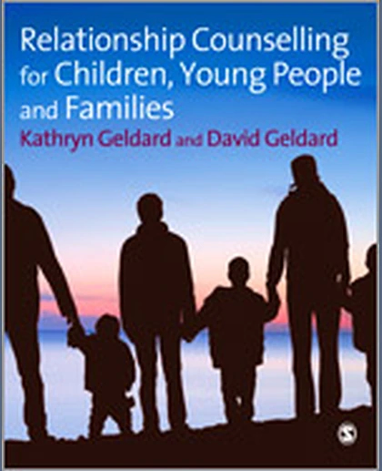 Relationship Counselling for Children, Young People and Families, 1st Edition