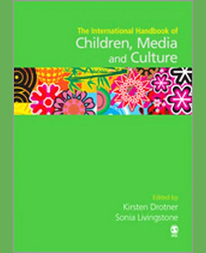 International Handbook of Children, Media and Culture, 1st Edition