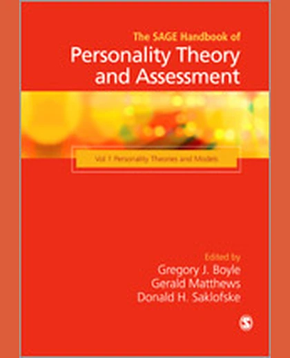 The SAGE Handbook of Personality Theory and Assessment: Personality Theories and Models (Volume 1), 1st Edition