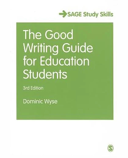 The Good Writing Guide for Education Students, 3rd Edition